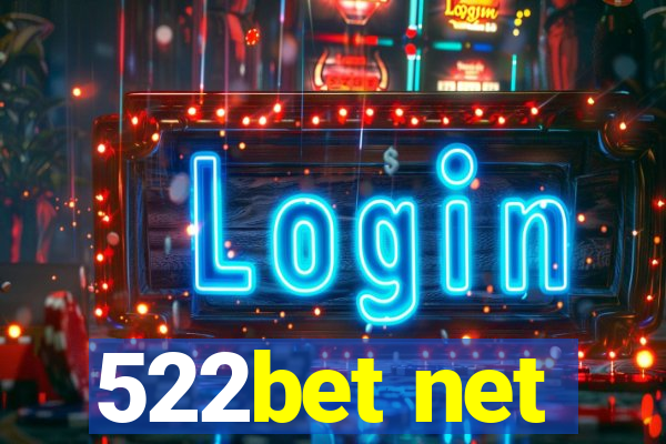 522bet net